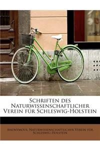 Schriften Des Naturwissenschaftlicher Verein Fur Schleswig-Holstein
