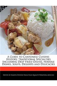 A Guide to Cantonese Cuisine