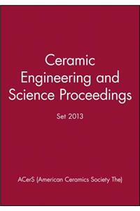 Ceramic Engineering and Science Proceedings 2013 Set