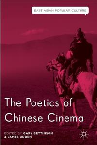 Poetics of Chinese Cinema