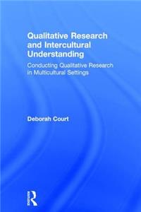 Qualitative Research and Intercultural Understanding