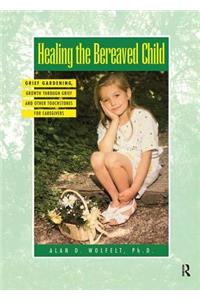 Healing the Bereaved Child
