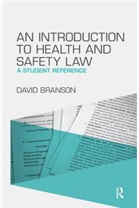 An Introduction to Health and Safety Law