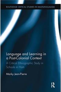 Language and Learning in a Post-Colonial Context