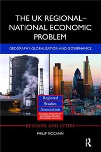 UK Regional-National Economic Problem