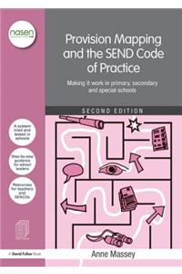Provision Mapping and the Send Code of Practice