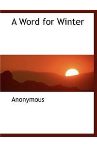 A Word for Winter