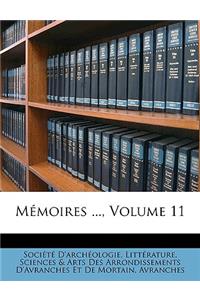 Memoires ..., Volume 11