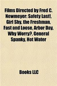 Films Directed by Fred C. Newmeyer (Study Guide)