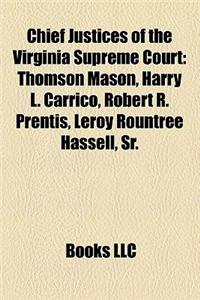 Chief Justices of the Virginia Supreme Court