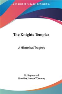 The Knights Templar