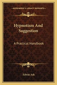 Hypnotism and Suggestion