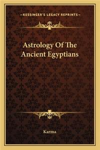 Astrology of the Ancient Egyptians