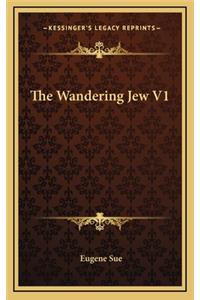 The Wandering Jew V1
