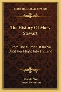 History Of Mary Stewart