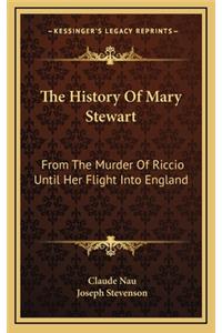 History Of Mary Stewart