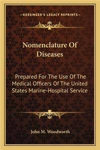 Nomenclature of Diseases