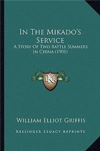 In the Mikado's Service in the Mikado's Service