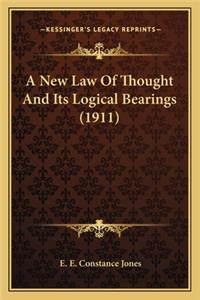 New Law of Thought and Its Logical Bearings (1911)