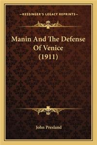 Manin and the Defense of Venice (1911)