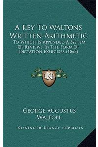 A Key to Waltons Written Arithmetic