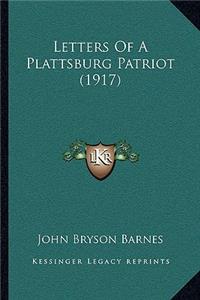 Letters of a Plattsburg Patriot (1917)