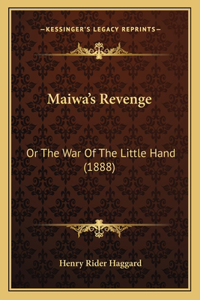 Maiwa's Revenge