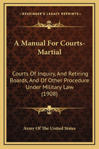 A Manual for Courts-Martial