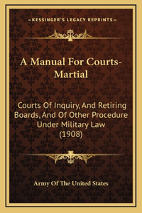 A Manual for Courts-Martial