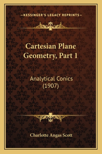 Cartesian Plane Geometry, Part 1