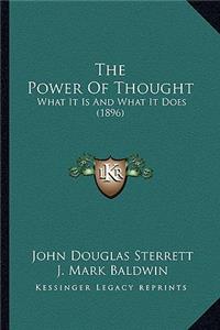 The Power Of Thought