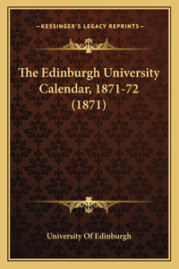 Edinburgh University Calendar, 1871-72 (1871)