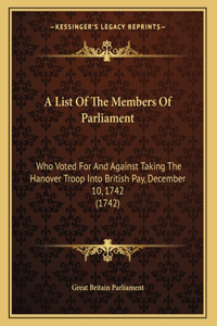 A List Of The Members Of Parliament