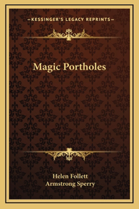 Magic Portholes