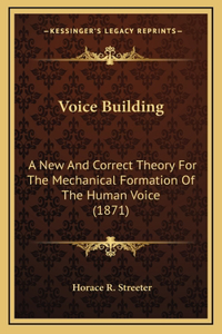 Voice Building