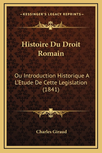 Histoire Du Droit Romain