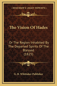 The Vision Of Hades