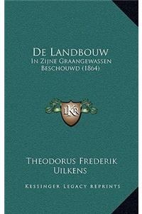 De Landbouw