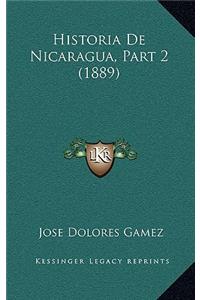Historia De Nicaragua, Part 2 (1889)