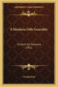 Il Mendacio Delle Generalita: Da Parte Del Testimone (1902)