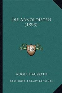 Die Arnoldisten (1895)
