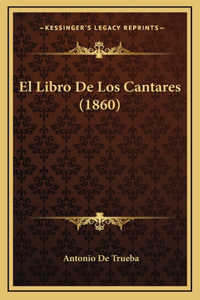 Libro De Los Cantares (1860)