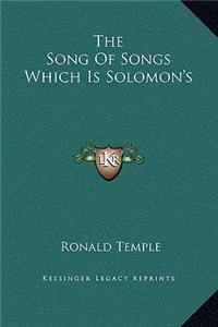 The Song Of Songs Which Is Solomon's
