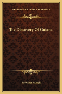 Discovery Of Guiana