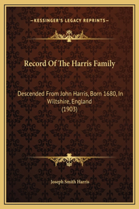 Record Of The Harris Family