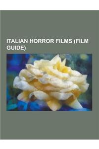 Italian Horror Films (Film Guide)