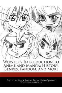Webster's Introduction to Anime and Manga