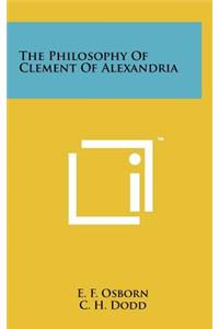 Philosophy Of Clement Of Alexandria