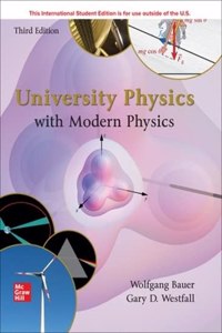 ISE University Physics with Modern Physics