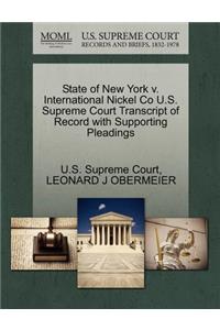 State of New York V. International Nickel Co U.S. Supreme Court Transcript of Record with Supporting Pleadings